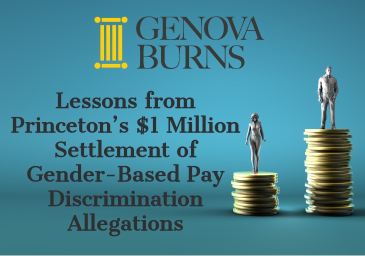 Lessons from Princeton’s $1 Million Settlement of  Gender-Based Pay Discrimination Allegations